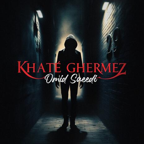 Khate Ghermez (Red Line) | Boomplay Music