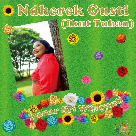 Ndherek Gusti (Ikut Tuhan) | Boomplay Music