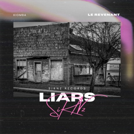 LIARS | Boomplay Music