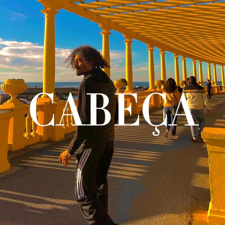 Cabeça | Boomplay Music