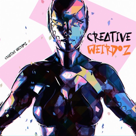 Creative Weirdoz ft. Yani X
