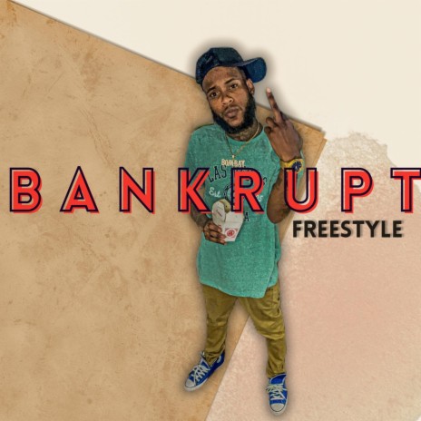 BANKRUPT FREESTYLE | Boomplay Music