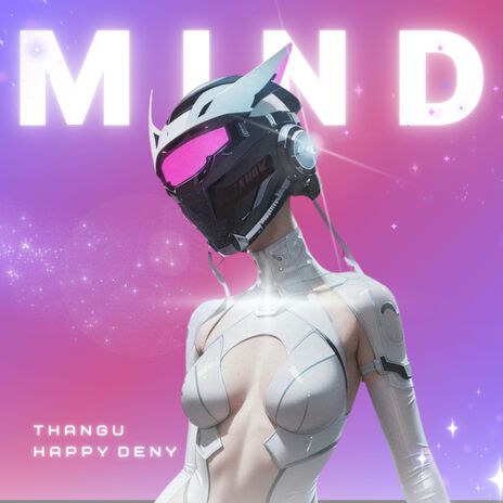 MIND ft. Happy Deny | Boomplay Music