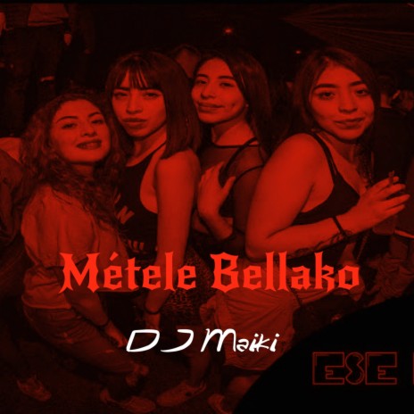 Métele Bellako | Boomplay Music