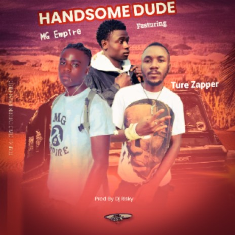 Handsome Dude | Boomplay Music