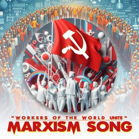 Marxism Song | Boomplay Music