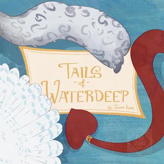 Tails of Waterdeep