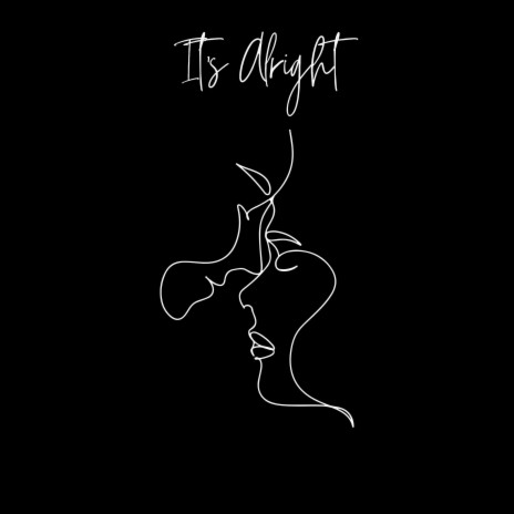 It's alright | Boomplay Music