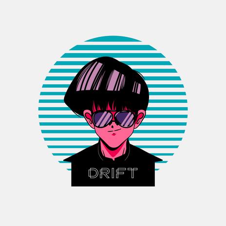 Drift | Boomplay Music