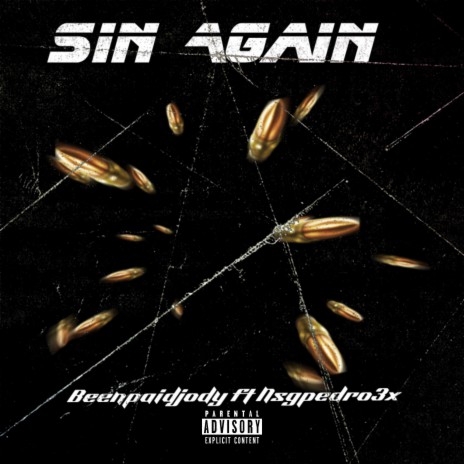 Sin Again ft. Beenpaidjody | Boomplay Music