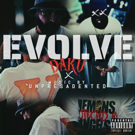 EVOLVE ft. MUSIC BY UNPRESADENTED | Boomplay Music