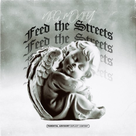 Feed the Streets | Boomplay Music