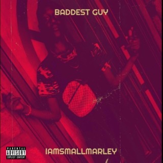 Baddest Guy lyrics | Boomplay Music