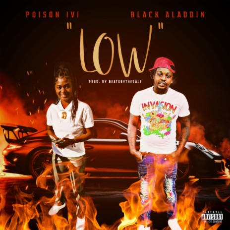 Low (Special Version) ft. Poison Ivi | Boomplay Music