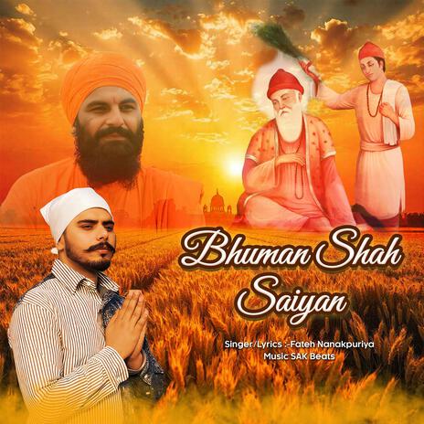 Bhuman Shah Saiyan | Boomplay Music