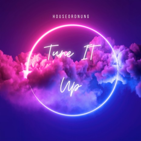 Tune It Up | Boomplay Music