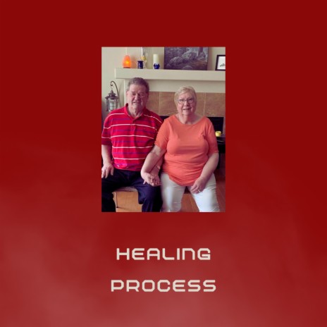 Healing Process | Boomplay Music