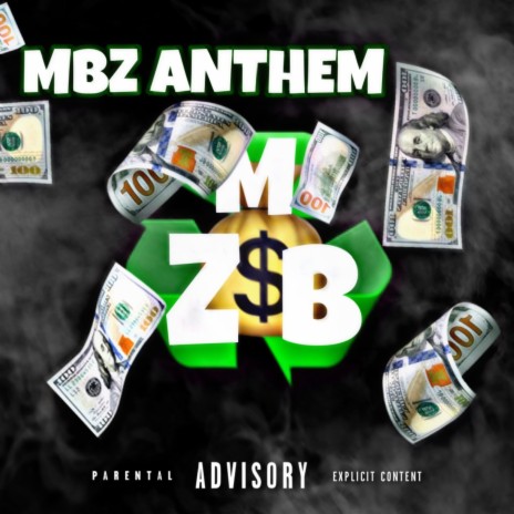 MBZ Anthem ft. M3 & motiionboy