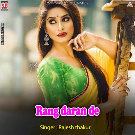 Rang Daran De | Boomplay Music