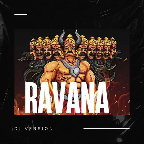 Ravana (DJ Version)