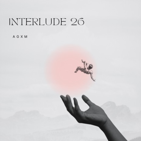 Interlude 26 | Boomplay Music