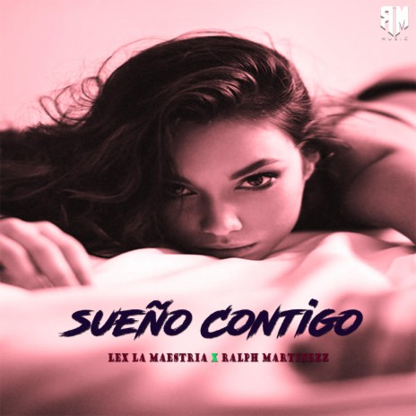 Sueño Contigo (Remix) ft. Ralph Martinezz | Boomplay Music
