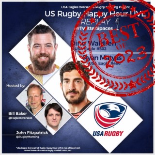 US Rugby Happy Hour BEST OF 2023 - Ryan Matyas & Dino Waldren