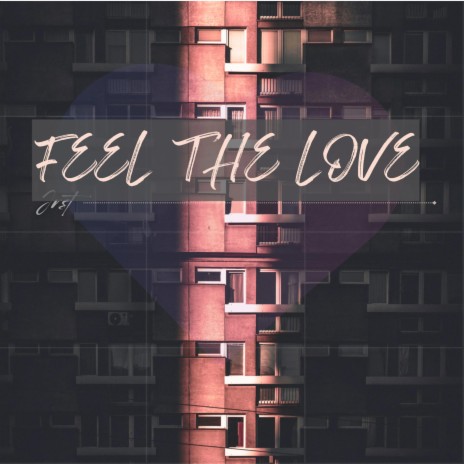 Feel the love | Boomplay Music