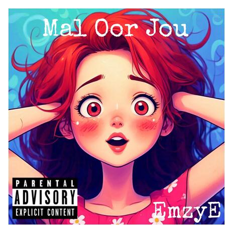 Mal Oor Jou | Boomplay Music