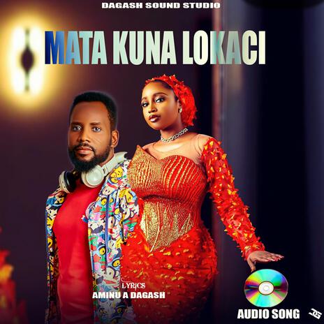 Mata Kuna Lokaci | Boomplay Music