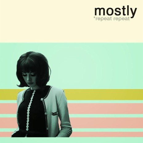 Mostly | Boomplay Music