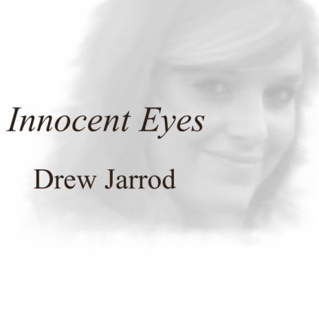 Innocent Eyes | Boomplay Music