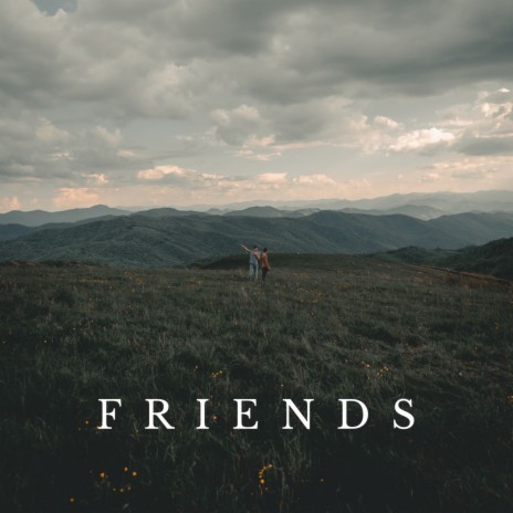 Friends | Boomplay Music