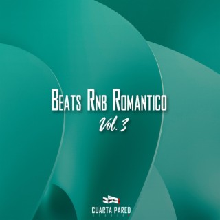 Beats Rnb Romantico, Vol. 3