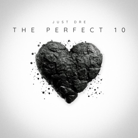 The Perfect 10 | Boomplay Music