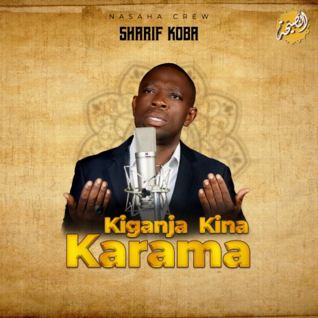 Kiganja Kina Karama ft. Sharif Koba | Boomplay Music