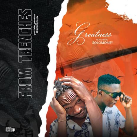 From trenches ft. Solomoney | Boomplay Music