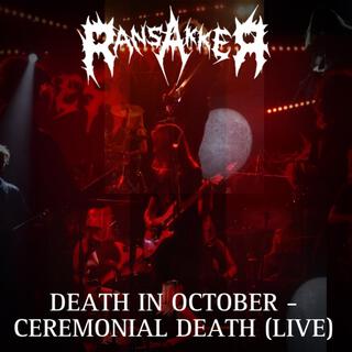 Death in October - Ceremonial Death (Live)