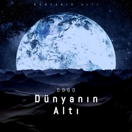 Dünyanın Altı | Boomplay Music