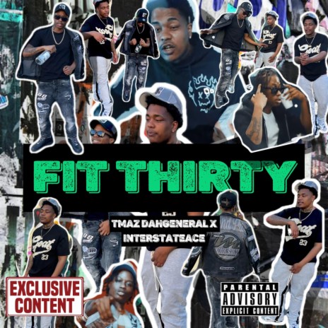 Fit Thirty ft. InterstateAce | Boomplay Music