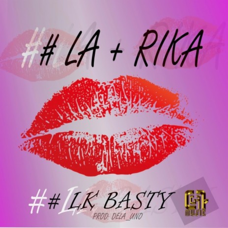 LA + RIKA | Boomplay Music