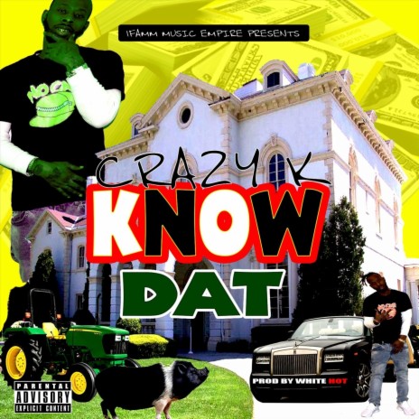 Know Dat | Boomplay Music