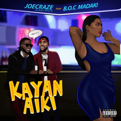 Kayan Aiki ft. BOC MADAKI
