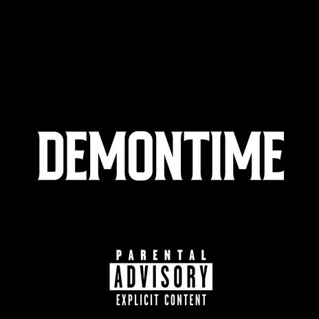 DEMONTIME | Boomplay Music