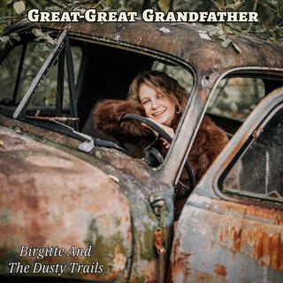 Great-Great Grandfather lyrics | Boomplay Music