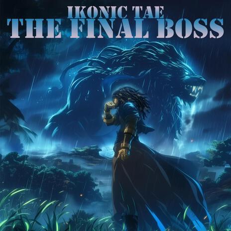 The Final Boss | Boomplay Music