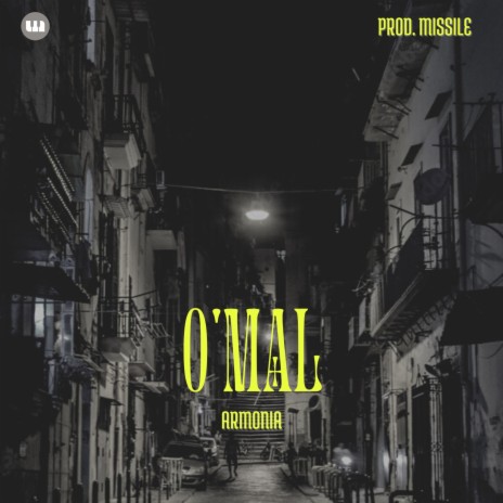 O'Mal [Prod. MISSILE] ft. MISSILE | Boomplay Music