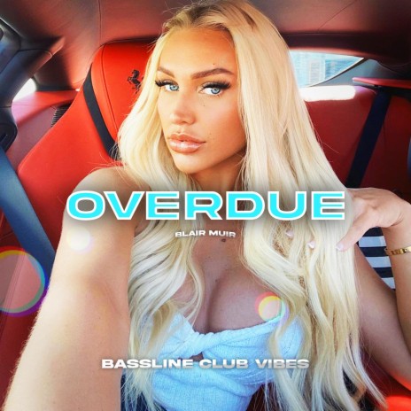 Overdue | Boomplay Music