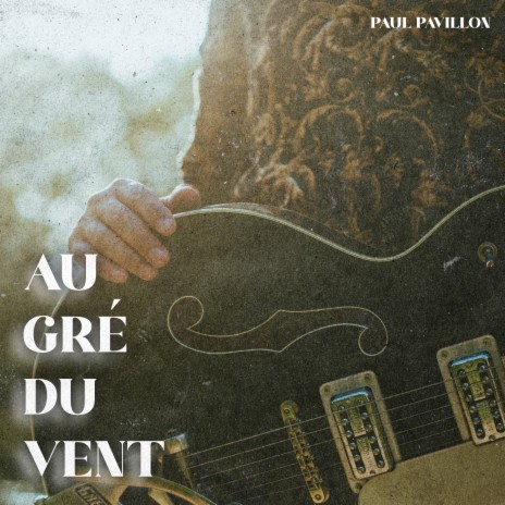 Au gré du vent | Boomplay Music