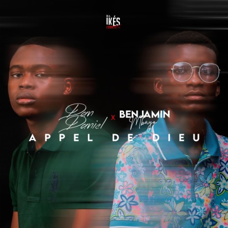 Appel de Dieu ft. Benjamin Mbayo | Boomplay Music